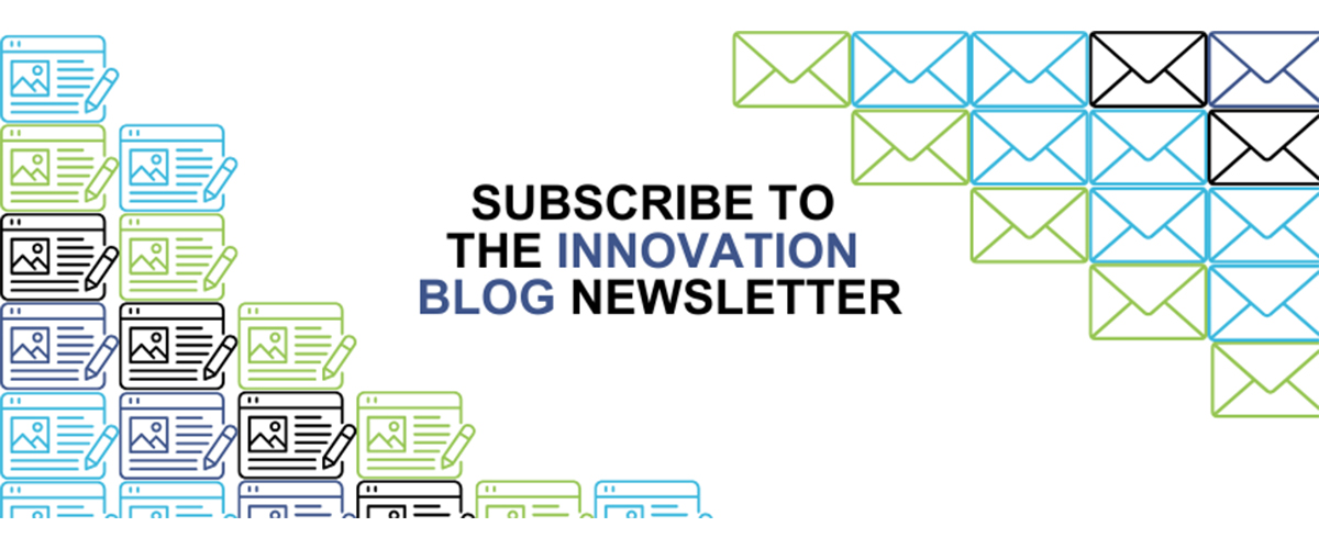 subscribe to the innovation blog newsletter